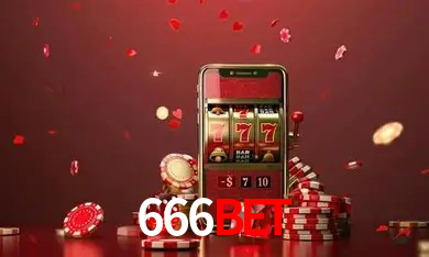 Explore as vantagens do 666BET: serviço profissional e confiabilidade